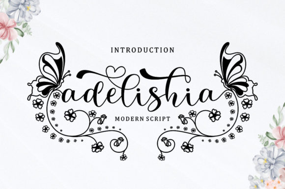 Adelishia Script: Adding a Personal Touch to Modern Design